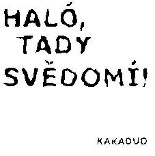 Album HALÓ, TADY SVĚDOMÍ(1993)