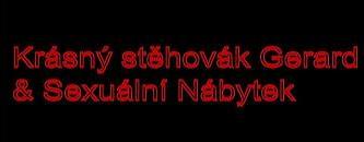 Krsn Sthovk Gerard & Sexuln Nbytek